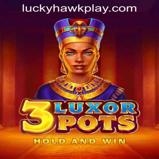 Exploring the Exciting World of 3LuxorPots at Hawkplay Online Casino