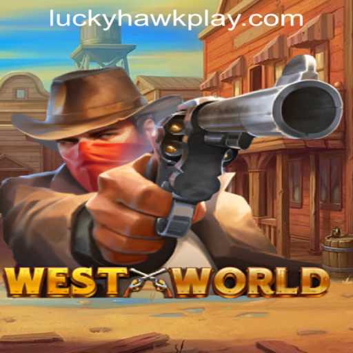 Exploring the Intriguing World of WestWorld at Hawkplay Online Casino
